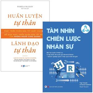 bộ sách huấn luyện tự thân, lãnh đạo tự thân + tầm nhìn chiến lược nhân sự (bộ 2 cuốn)