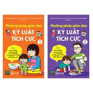 bộ sách phương pháp giáo dục kỷ luật tích cực (bộ 2 tập)