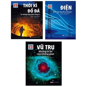 bộ sách thế nào và tại sao: điện phát minh thay đổi cả thế giới + thời kỳ đồ đá + vũ trụ những bí ẩn không gian (bộ 3 cuốn)