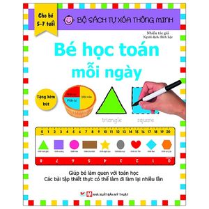 bộ sách tự xóa thông minh - bé học toán mỗi ngày (5 -7 tuổi)