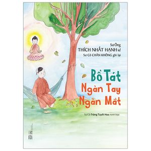 bồ tát ngàn tay ngàn mắt - bìa cứng