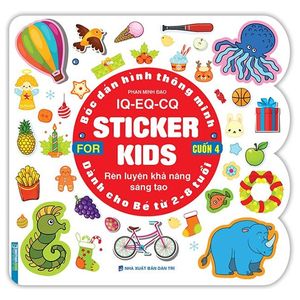 bóc dán hình thông minh iq - eq - cq - sticker for kids - cuốn 4