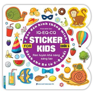 bóc dán hình thông minh iq - eq - cq - sticker for kids - cuốn 5