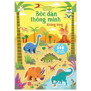 bóc dán thông minh - khủng long (dành cho trẻ từ 3-8 tuổi)