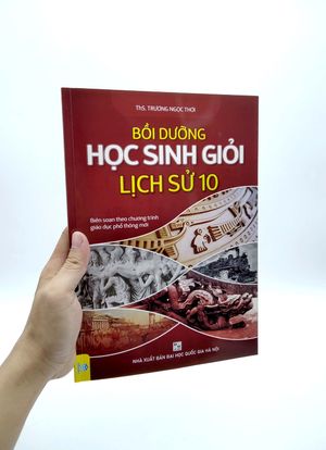 bồi dưỡng học sinh giỏi lịch sử 10 (biên soạn theo chương trình giáo dục phổ thông mới)