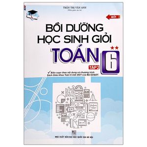 bồi dưỡng học sinh giỏi toán 6 - tập 2 (tái bản)