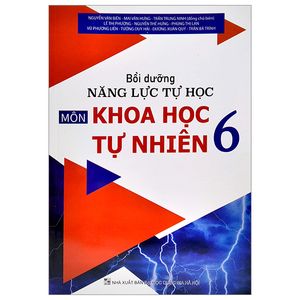 bồi dưỡng năng lực tự học môn khoa học tự nhiên 6