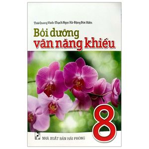 bồi dưỡng văn năng khiếu 8