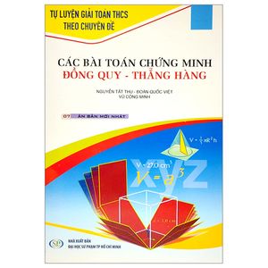 các bài toán chứng minh đồng quy-thẳng hàng (tái bản 2022)