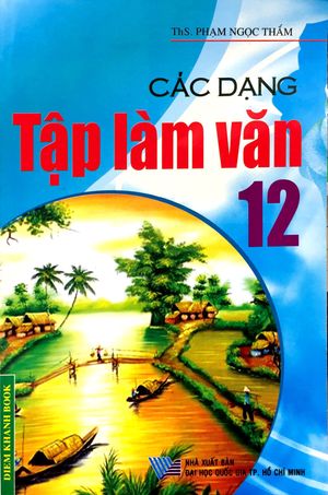 các dạng tập làm văn 12