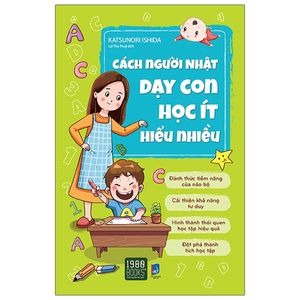 cách người nhật dạy con học ít hiểu nhiều