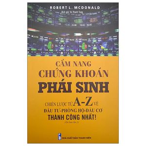 cẩm nang chứng khoán phái sinh (tái bản)