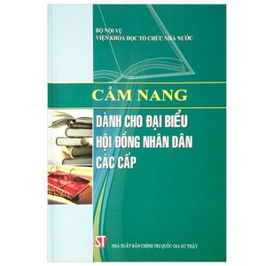 cẩm nang dành cho đại biểu hội đồng nhân dân các cấp