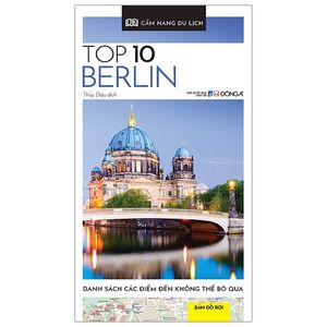 cẩm nang du lịch - top 10 berlin