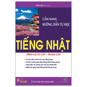 cẩm nang hướng dẫn tự học tiếng nhật - trình độ sơ cấp - trung cấp