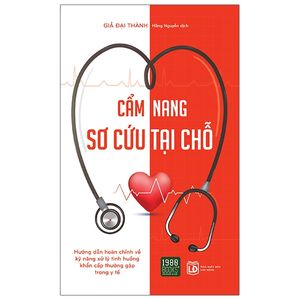 cẩm nang sơ cứu tại chỗ