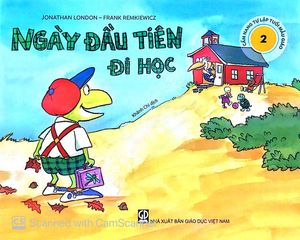 cẩm nang tự lập tuổi mẫu giáo - ngày đầu tiên đi học