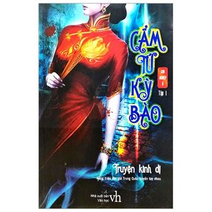 cẩm tú kỳ bào - tập 1