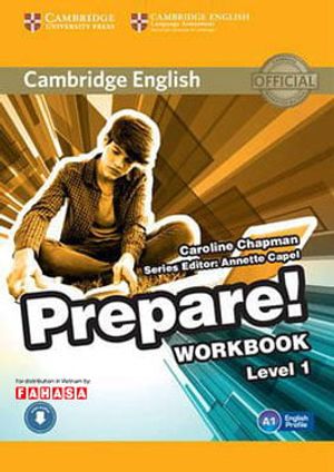 cambridge english prepare! level 1 workbook with audio - fahasa reprint