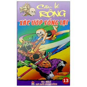 cậu bé rồng - tập 13: xác ướp sống lại