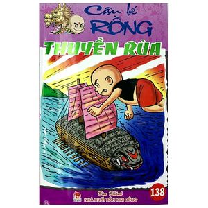 cậu bé rồng tập 138 - thuyền rùa