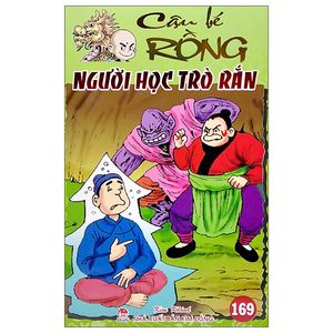 cậu bé rồng - tập 169 - người học trò rắn