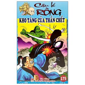 cậu bé rồng tập 175 - kho tàng của thần chết