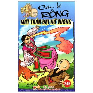 cậu bé rồng - tập 245: mắt thần đại nữ vương