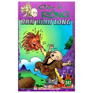 cậu bé rồng - tập 247: bán hình long