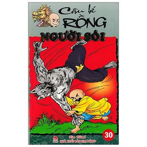 cậu bé rồng - tập 30: người sói