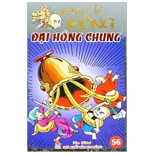 cậu bé rồng tập 56 - đại hồng chung