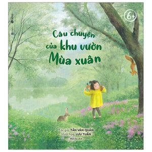 câu chuyện của khu vườn mùa xuân