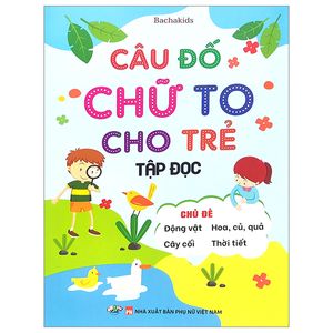 câu đố chữ to cho trẻ tập đọc