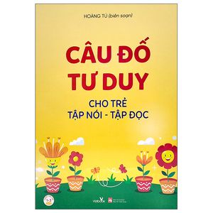 câu đố tư duy cho trẻ tập nói - tập đọc