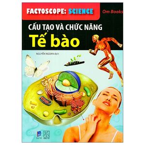 cấu tạo và chức năng tế bào (2018)