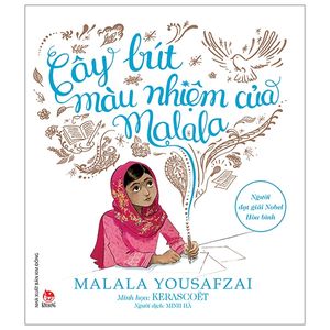 cây bút màu nhiệm của malala (tái bản 2019)