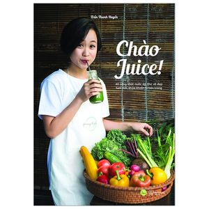 chào juice (tái bản 2021)