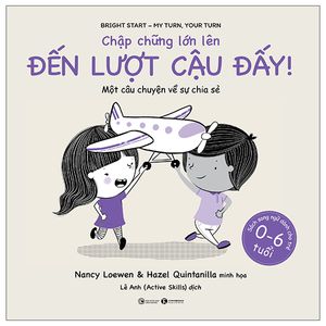 chập chững lớn lên - đến lượt cậu đấy