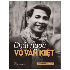 chất ngọc võ văn kiệt