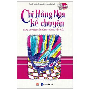 chị hằng nga kể chuyện - tập 3