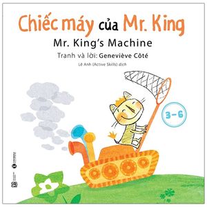 chiếc máy của mr. king