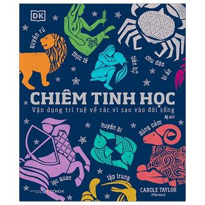 chiêm tinh học - vận dụng trí tuệ về các vì sao vào đời sống