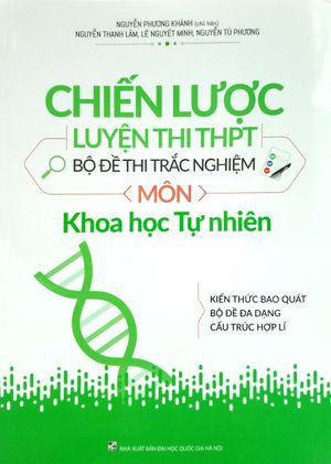 chiến lược luyện thi thpt - bộ đề thi trắc nghiệm môn khoa học tự nhiên