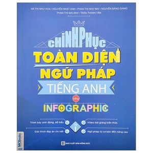 chinh phục toàn diện ngữ pháp tiếng anh bằng infographic - tập 1