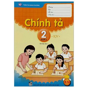 chính tả 2 - quyển 2 (kết nối) (2023)