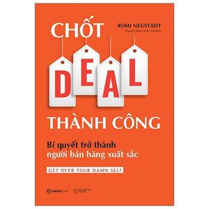 chốt deal thành công: bí quyết trở thành người bán hàng xuất sắc