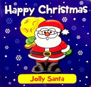 christmas first words : jolly santa