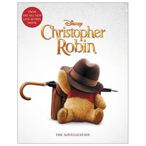 christopher robin: the novelization