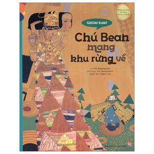 chú bean mang khu rừng về