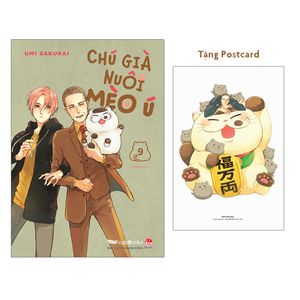 chú già nuôi mèo ú - tập 9 - tặng kèm postcard